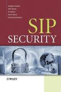 SIP Security di Dorgham Sisalem edito da Wiley-Blackwell