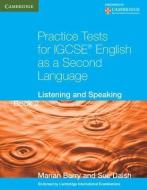 Practice Tests for IGCSE (R) English as a Second Language Book 2 di Marian Barry, Sue Daish edito da Cambridge University Press