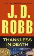 Thankless in Death di J. D. Robb edito da Turtleback Books