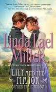 Lily and the Major di Linda Lael Miller edito da Pocket Books