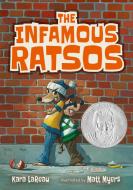 The Infamous Ratsos di Kara Lareau edito da CANDLEWICK BOOKS