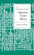 An Introduction to Japanese Court Poetry di Earl Miner edito da Stanford University Press