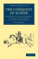 The Conquest of Scinde di W. F. P. Napier edito da Cambridge University Press