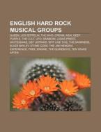 English Hard Rock Musical Groups: Queen, di Books Llc edito da Books LLC, Wiki Series