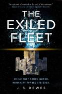 The Exiled Fleet di J. S. Dewes edito da TOR BOOKS