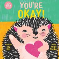 You're Okay!: An Oh Joy! Book di Joy Cho edito da SCHOLASTIC