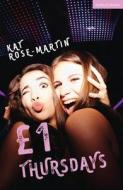 £1 Thursdays di Kat Rose-Martin edito da Bloomsbury Publishing PLC