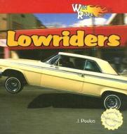 Lowriders di J. Poolos edito da Editorial Buenas Letras