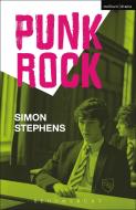 "Punk Rock" di Simon Stephens edito da Bloomsbury Publishing PLC
