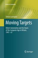 Moving Targets di Simon Lavington edito da Springer London
