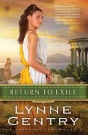 Return to Exile di Lynne Gentry edito da HOWARD PUB CO INC