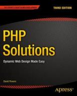 Php Solutions di David Powers edito da Apress