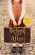 Before And After di Lisa Wingate, Judy Christie edito da Quercus Publishing