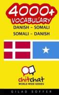 4000+ DANISH - SOMALI SOMALI - DANISH VO di GILAD SOFFER edito da LIGHTNING SOURCE UK LTD