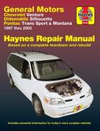Gm: Chevrolet Venture, Oldsmobile Silhouette, Pontiac Trans Sport & Montana (97 - 05) di Ken Freund edito da Haynes Publishing