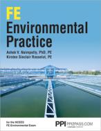 Fe Environmental Practice di Ashok V. Naimpally, Kirsten Sinclair Rosselot edito da PROFESSIONAL PUBN INC