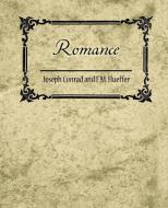 Romance di Joseph Conrad, Joseph Conrad and F. M. Hueffer edito da Book Jungle