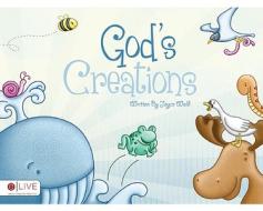 God's Creations di Joyce Wold edito da Tate Publishing & Enterprises