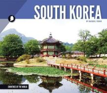 South Korea di Racquel Foran edito da ESSENTIAL LIB