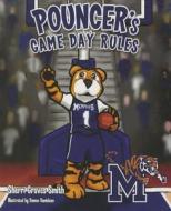 Pouncer's Game Day Rules di Sherri Graves Smith edito da Mascot Books