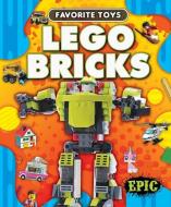 Lego Bricks di Chris Bowman edito da EPIC