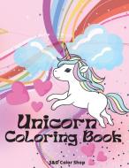 Unicorn Coloring Book di S&ampD COLOR SHOP edito da S&D Color Shop