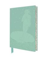 Sandro Botticelli: The Birth Of Venus Artisan Art Notebook (Flame Tree Journals) edito da Flame Tree Publishing