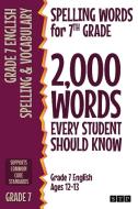 Spelling Words for 7th Grade di Stp Books edito da STP Books