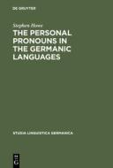 The Personal Pronouns in the Germanic Languages di Stephen Howe edito da De Gruyter