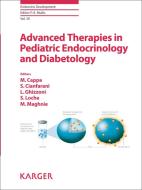 Advanced Therapies in Pediatric Endocrinology and Diabetology edito da Karger Verlag