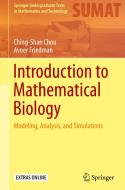 Introduction to Mathematical Biology di Ching Shan Chou, Avner Friedman edito da Springer-Verlag GmbH