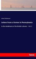 Letters From a Farmer in Pennsylvania di John Dickinson edito da hansebooks