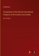 Transactions of the Second International Congress of the Contact Lens Society di Anonymous edito da Outlook Verlag