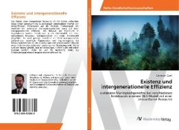 Existenz und intergenerationelle Effizienz di Christoph Quell edito da AV Akademikerverlag