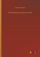 The Cloister and the Hearth di Charles Reade edito da Outlook Verlag