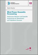 Wind Power Ensemble Forecasting di André Gensler edito da Kassel University Press