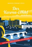 Der Karma-Effekt di Marion Demme-Zech edito da Droste Verlag