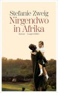 Nirgendwo in Afrika di Stefanie Zweig edito da Langen - Mueller Verlag