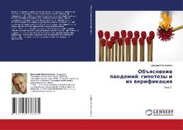 Ob#qsnenie pandemij: gipotezy i ih werifikaciq di Dmitrij Nikolaenko edito da LAP LAMBERT Academic Publishing