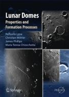 Lunar Domes di Maria Teresa Chiocchetta, Raffaello Lena, Jim Phillips, Christian Wöhler edito da Springer Milan