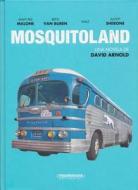 Mosquitoland di David Arnold edito da PANAMERICANA PUB LLC