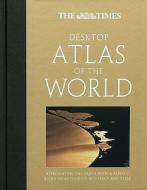 The "times" Desktop Atlas Of The World edito da Harpercollins Publishers