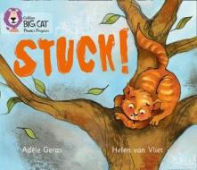 Stuck! di Adele Geras edito da HarperCollins Publishers