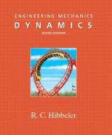 Engineering Mechanics di R.C. Hibbeler edito da Pearson Education Limited