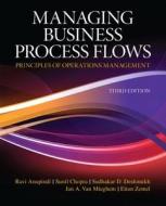 Managing Business Process Flows di Ravi Anupindi, Sunil Chopra, Sudhakar D. Deshmukh edito da Prentice Hall