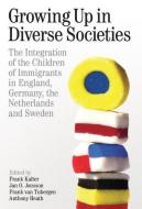 Growing up in Diverse Societies di Frank Kalter edito da OUP Oxford