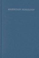 American Penology di Thomas G. Blomberg, Karol Lucken edito da Transaction Publishers