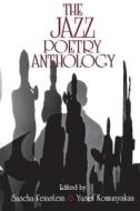 Jazz Poetry Anthology di Sascha Feinstein, Yusef Komunyakaa edito da Indiana University Press (IPS)