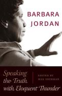 Barbara Jordan di Barbara Jordan edito da University of Texas Press