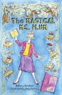 The Magical Ms. Plum di Bonny Becker edito da Alfred A. Knopf Books for Young Readers